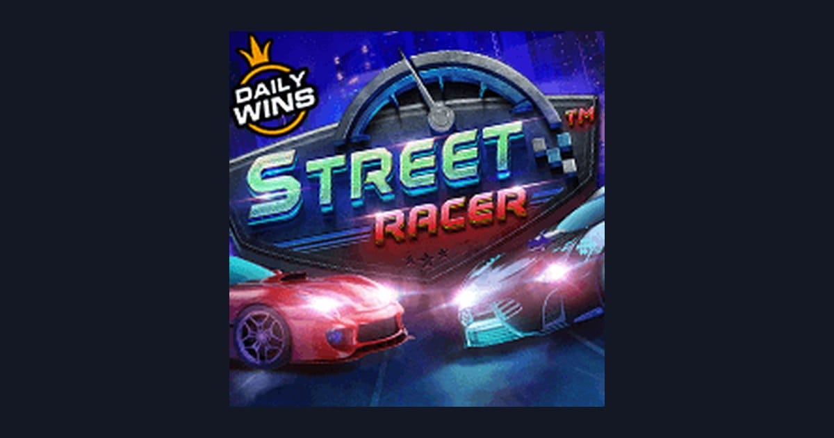 Street Racer: Slot Pemula Modal Kecil dengan Cara Main Lebih Terarah