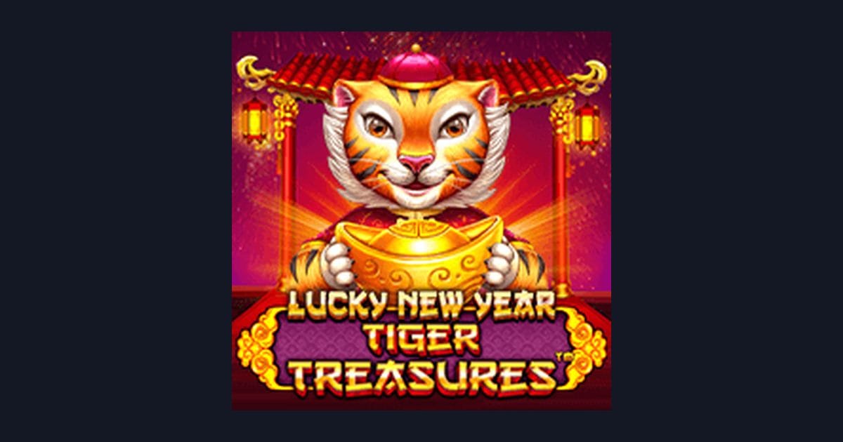 Raih Slot Maxwin di Lucky New Year Tiger Treasures dengan Mudah
