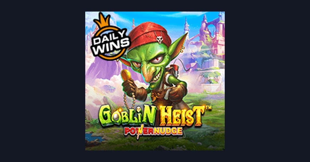 Review Jujur & Demo Goblin Heist Powernudge Dari Pragmatic Play