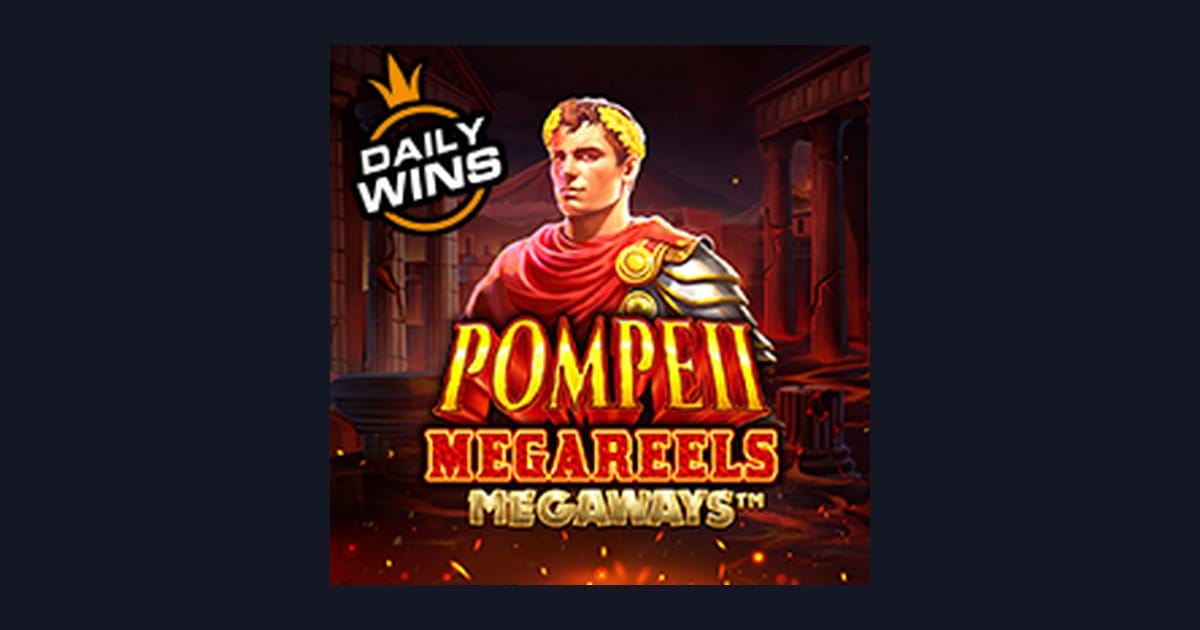 Rasakan Sensasi Slot Gacor Hari Ini dengan Pompeii Megareels Megaways
